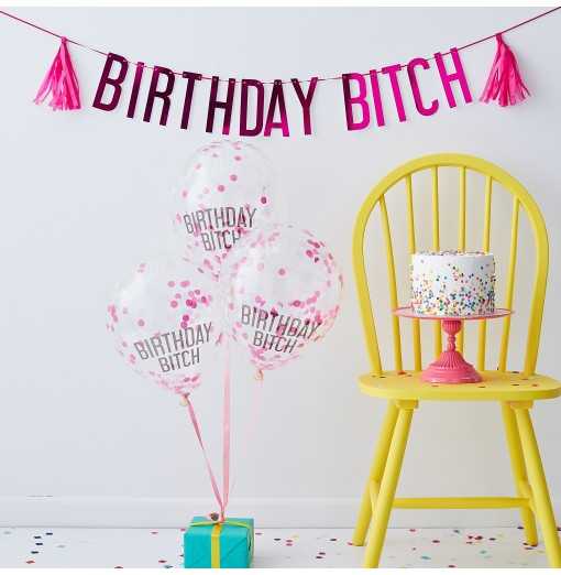 "Birthday Bitch" Dekorationssæt Fødselsdag